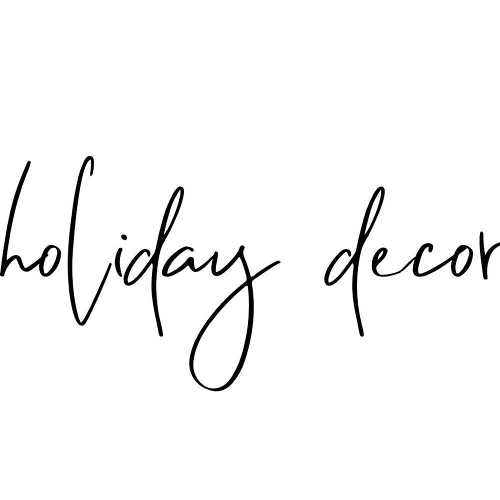 Holiday Decor